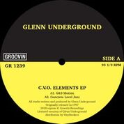 Glenn Underground/C.V.O. ELEMENTS EP 12"