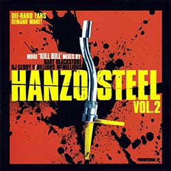 Hanzo Steel/KILL BILL MIXES VOL. 2 CD