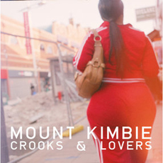 Mount Kimbie/CROOKS & LOVERS DLP