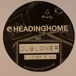 Dubloner/A LONER'S WAY EP 12"