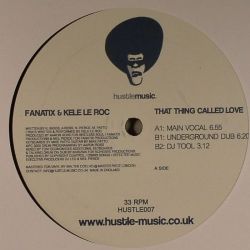 Fanatix/THAT THING CALLED LOVE 12"