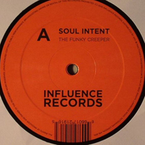 Soul Intent/FUNKY CREEPER 12"