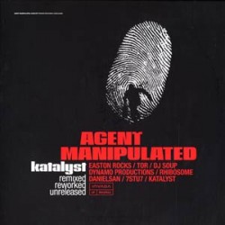Katalyst/AGENT MANIPULATED REMIX LP