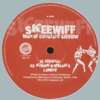 Skeewiff/MAN OF CONSTANT SORROW 12"