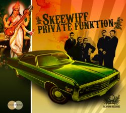 Skeewiff/PRIVATE FUNKTION CD