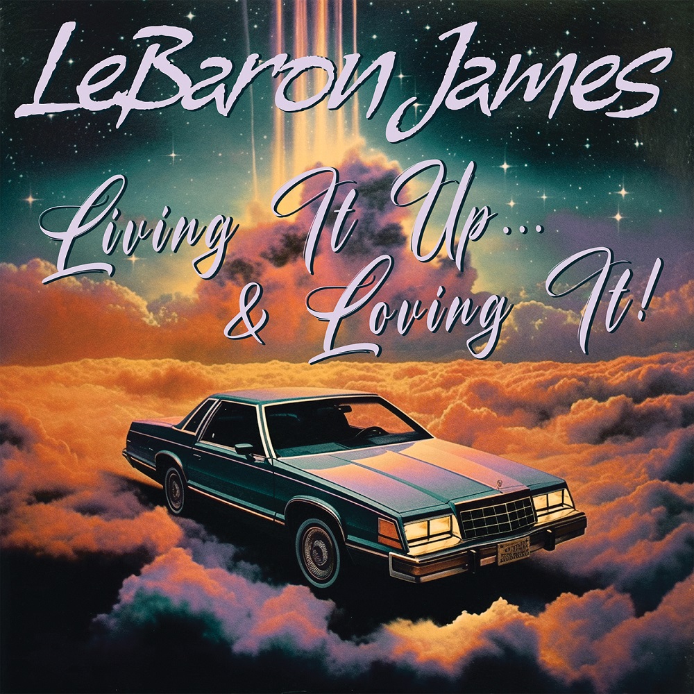 LeBaron James/LIVING IT UP&LOVING IT LP