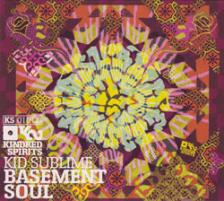 Kid Sublime/BASEMENT SOUL CD