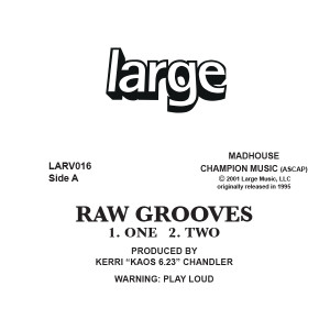 Kerri Chandler/RAW GROOVES 1 12"