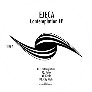 Ejeca/CONTEMPLATION EP 12"