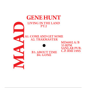 Gene Hunt/LIVING IN THE LAND PT. 2 DLP