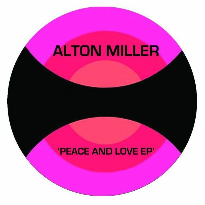 Alton Miller/PEACE & LOVE EP 12"