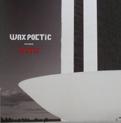 Wax Poetic/BRASIL-MCDE REMIX 12"