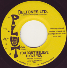 Deltones Ltd/YOU DON'T BELIEVE 7"
