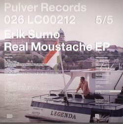 Erik Sumo/THE REAL MOUSTACHE EP 12"