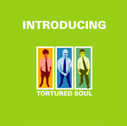 Tortured Soul/INTRODUCING...DLP
