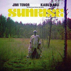 Jimi Tenor/SUNRISE (FEAT KABU KABU) 12"