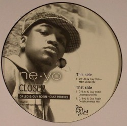 Ne-Yo/CLOSER GUY ROBIN & DJ LEO RMX 12"