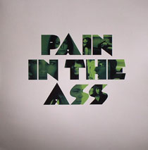 Nina Kraviz/PAIN IN THE ASS 12"