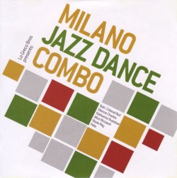 Milano Jazz Dance Combo/MILANO JAZZ CD