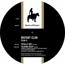 Mutant Clan/PLAN A 12"