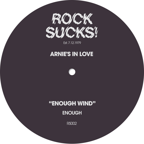 Arnie's In Love/ENOUGH WIND 12"