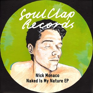 Nick Monaco/NAKED IS MY NATURE EP 12"