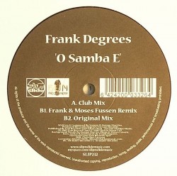 Frank Degrees/O SAMBA E 12"