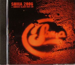 Various/SOMA COMPILATION 2006 DCD