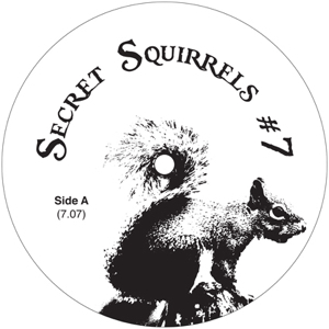 Secret Squirrel/NO 07 12"