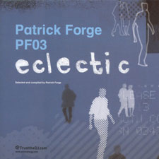 Patrick Forge/TRUST THE DJ PF03 MIX CD