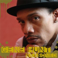 Gene Hunt/SEASONED CD