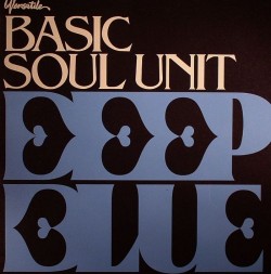 Basic Soul Unit/DEEP BLUE 12"