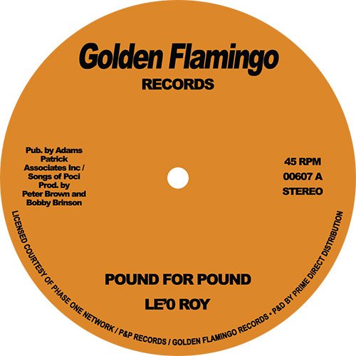 Le'O Roy/POUND FOR POUND 7"