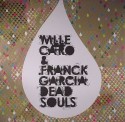 Mlle Caro & Franck Garcia/DEAD SOULS 12"