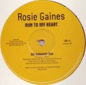 Rosie Gaines/RUN TO MY HEART (REMIX) 12"