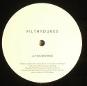 Filthy Dukes/THIS RHYTHM 12"