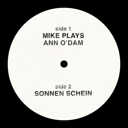 Mike Simonetti/MIKE PLAYS ANN O'DAM 12"