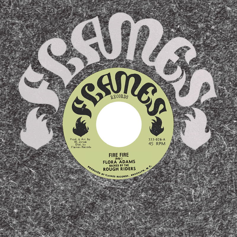 Flora Adams/FIRE FIRE 7"