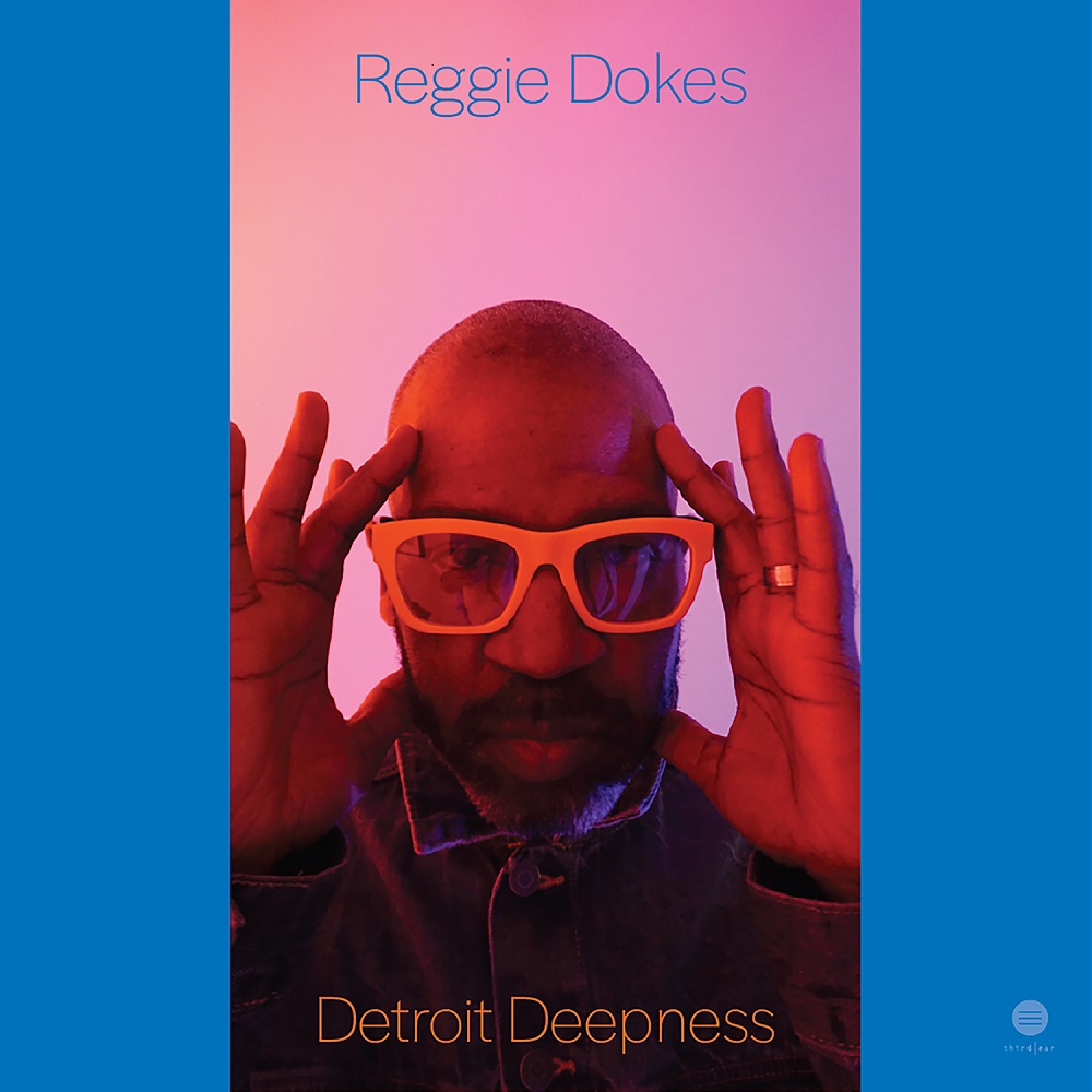 Reggie Dokes/DETROIT DEEPNESS EP 12"