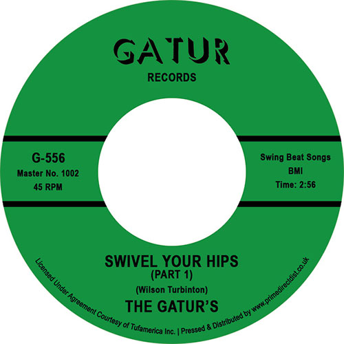 Gaturs/SWIVEL YOUR HIPS 7"