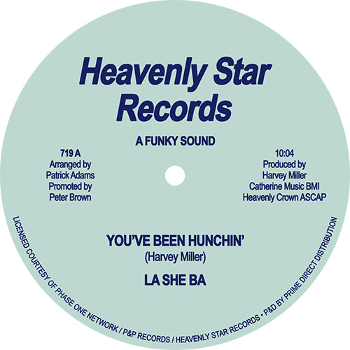 La She Ba/YOU'VE BEEN HUNCHIN' 12"