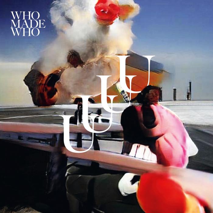 Who Made Who/UUUU DLP