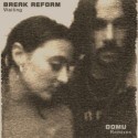 Break Reform/WAITING (DOMU REMIX) 12"