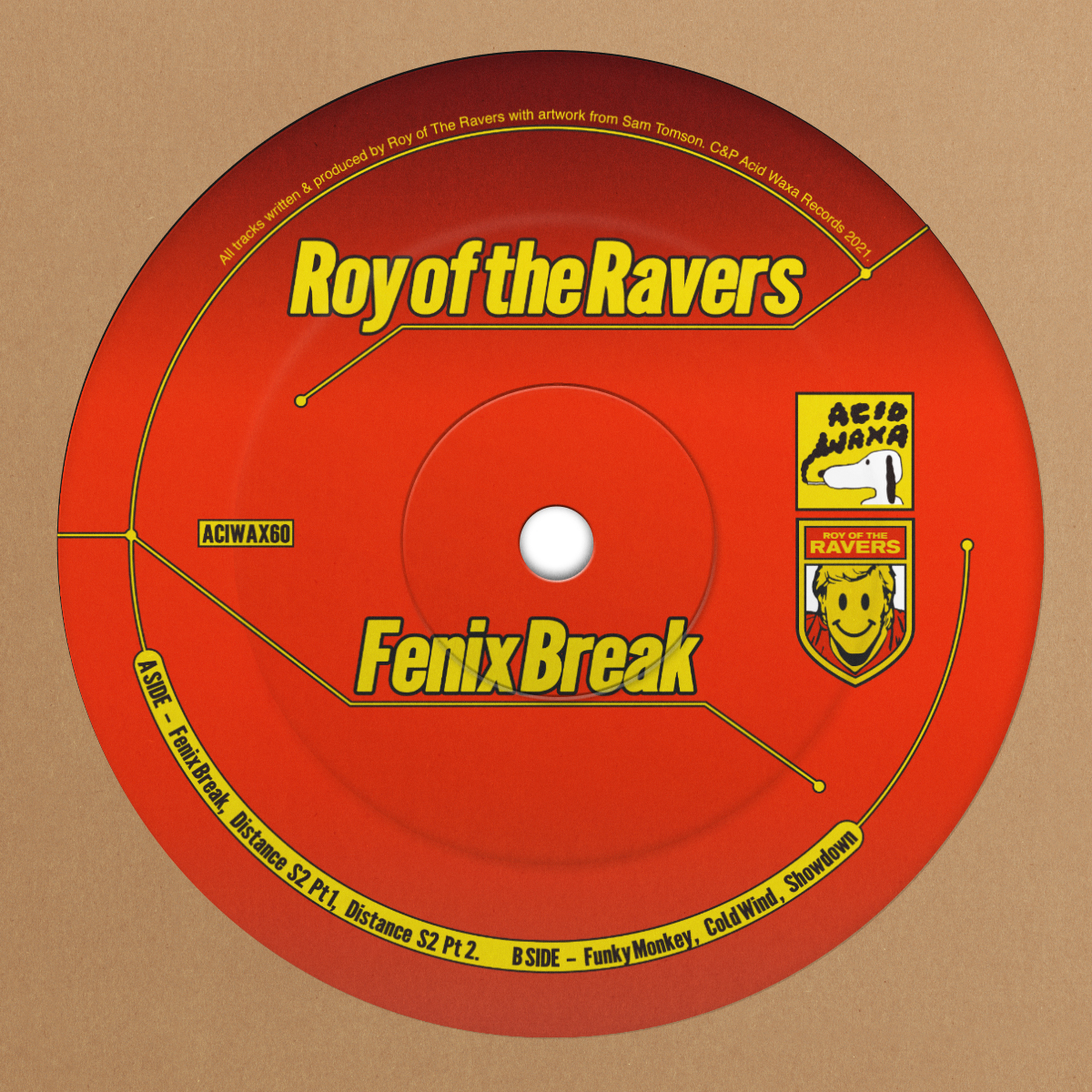 Roy Of The Ravers/FENIX BREAK EP 12"