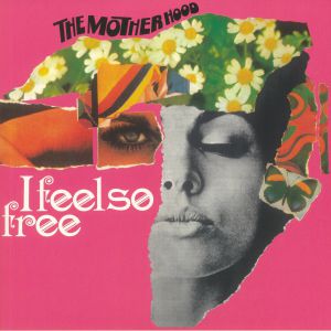 Motherhood/I FEEL SO FREE LP