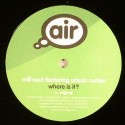 Will Saul/WHERE IS IT (FEAT U RUCKER)12"