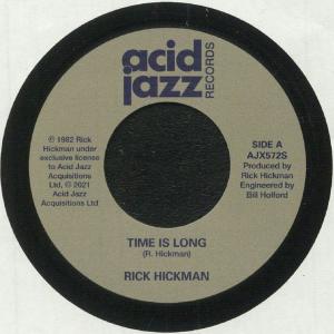 Rick Hickman/TIME IS LONG (1982) 7"