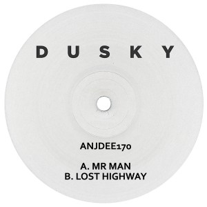 Dusky/MR MAN & LOST HIGHWAY 12"