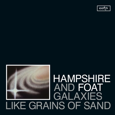 Hampshire & Foat/GALAXIES LIKE.. CD