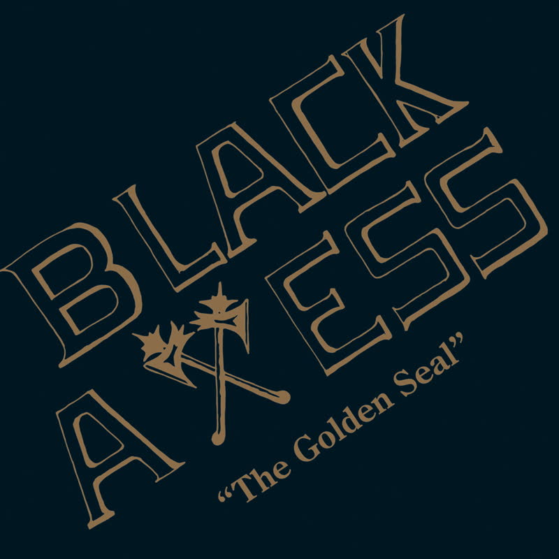 Black Axes/THE GOLDEN SEAL LP